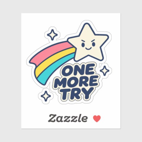 One More Try Motivational Rainbow Star Sticker