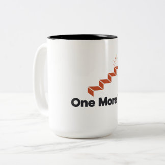 One More Try Shirt | Never Give Up Motivation Tee Two-Tone Coffee Mug