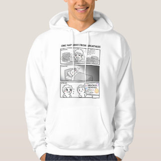 One Nap Away From Greatness Hoodie-Funny Cozy Gift Hoodie