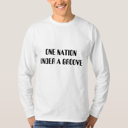One Nation Under A Groove Mens Long Sleeve Shirt