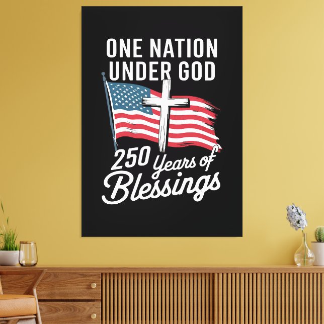 One Nation Under God 250 Years Canvas Print (Insitu(LivingRoom))