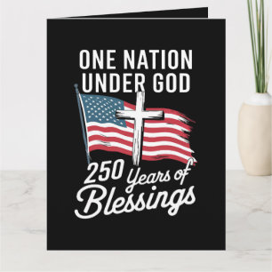 One Nation Under God 250 Years Card