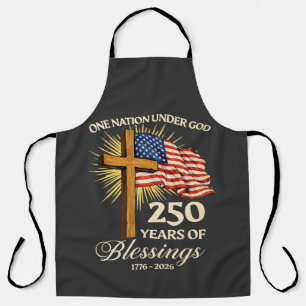 One Nation Under God 250 Years of Blessings Apron