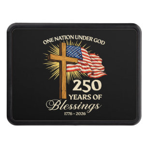 One Nation Under God  250 Years of Blessings Hitch Cover