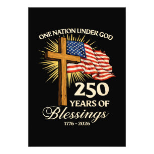 One Nation Under God 250 Years of Blessings Photo Print