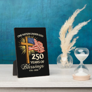 One Nation Under God 250 Years of Blessings Plaque