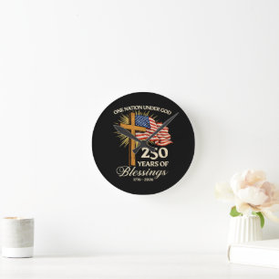 One Nation Under God 250 Years of Blessings Round Clock