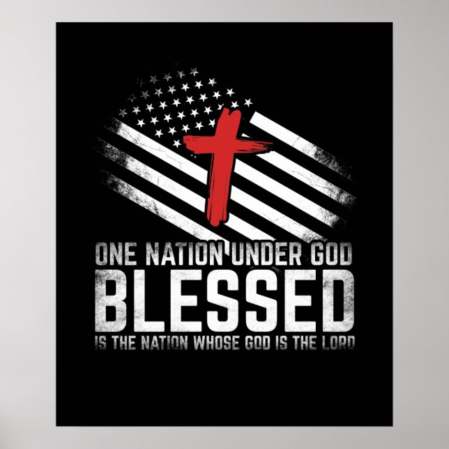 One Nation Under God Blessed Is The Nation Whose G Poster (Front)