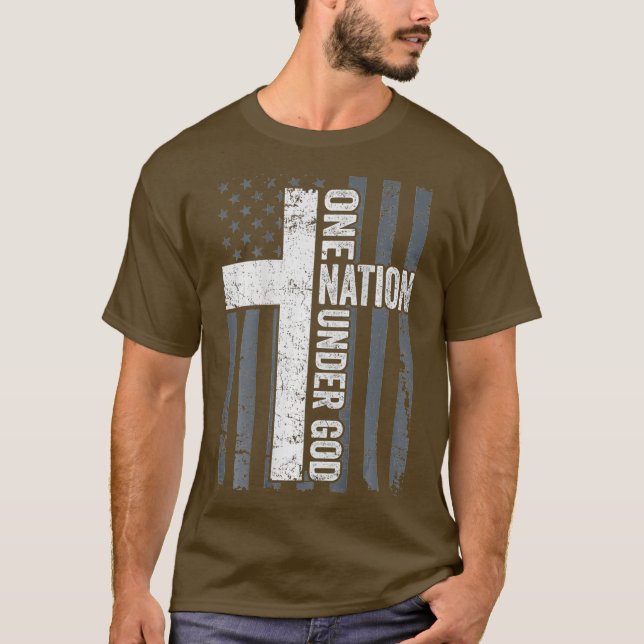 ONE NATION UNDER GOD  Christian Worship Cross ON T-Shirt (Front)