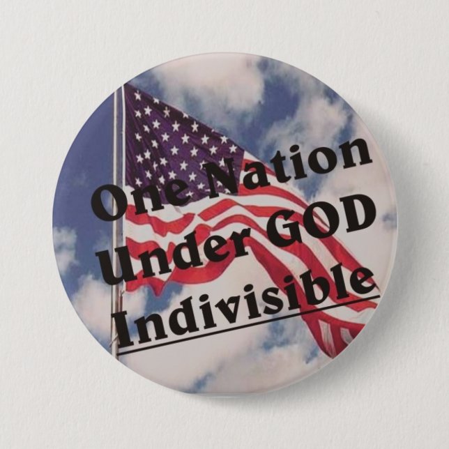 One Nation under GOD Indivisible Button (Front)