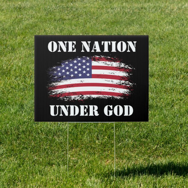 One Nation Under God Sign (Insitu)