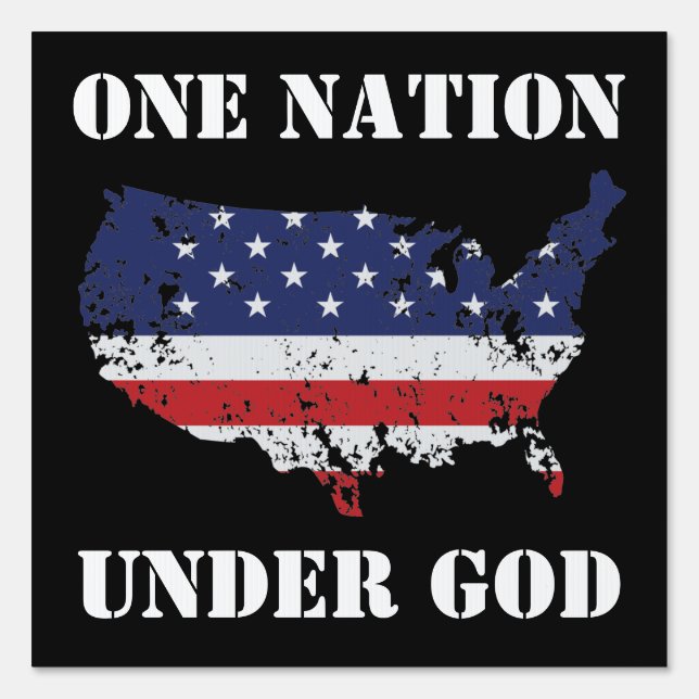 One Nation Under God Sign (Front)