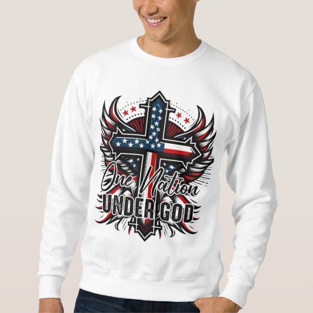 One Nation Under God  Sweatshirt (Front)