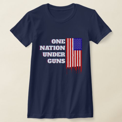 One Nation Under Guns T_Shirt