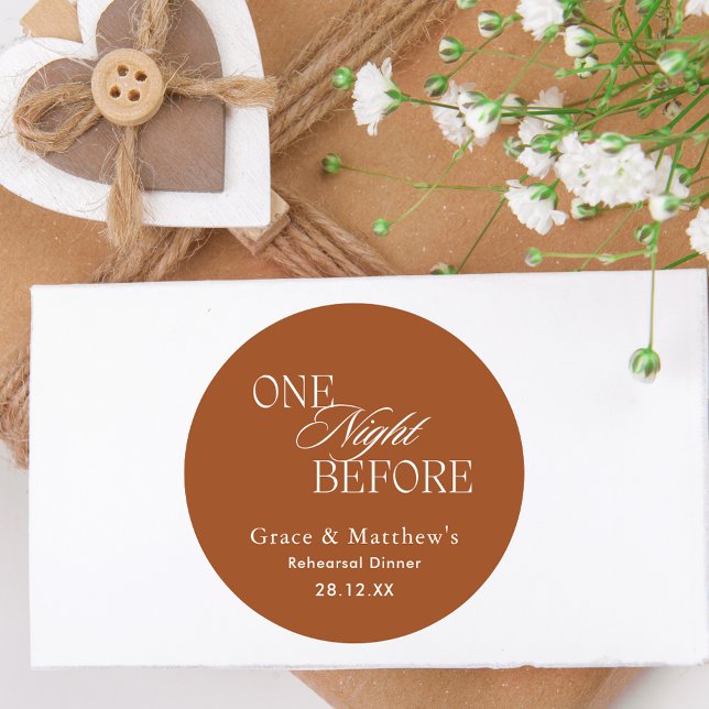 One Night Before Rehearsal Dinner Terracotta Favor Classic Round Sticker (Creator Uploaded)