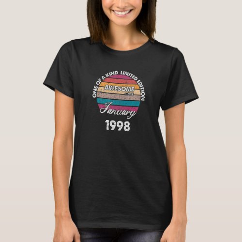 One Of A Kind Born In January Awesome Since 1998 B T_Shirt