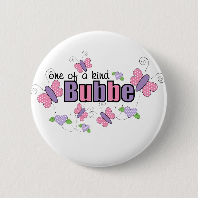 One Of A Kind Bubbe Pinback Button (Front)