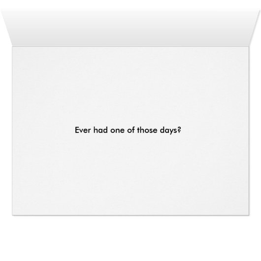 One of those days (Inside Horizontal (Bottom))