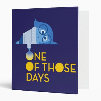 One Of Those Days Binder by insideout at Zazzle