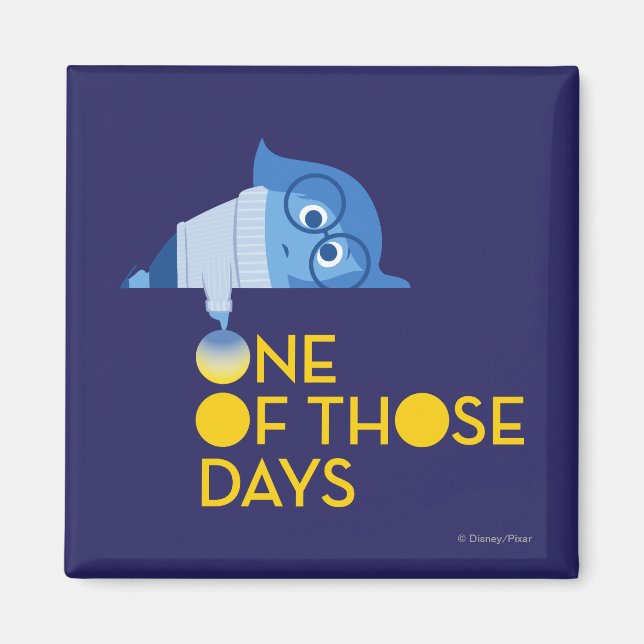 One of Those Days Magnet (Front)