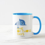 One of Those Days Mug<br><div class="desc">Sadness has always been a “glass half-empty” kind of emotion. She’d love to be more optimistic, but it’s hard to stay positive when the world’s so full of misery. In just ten years, she’s seen the deaths of three pet goldfish and the loss of a beloved purple troll doll. She’s...</div>