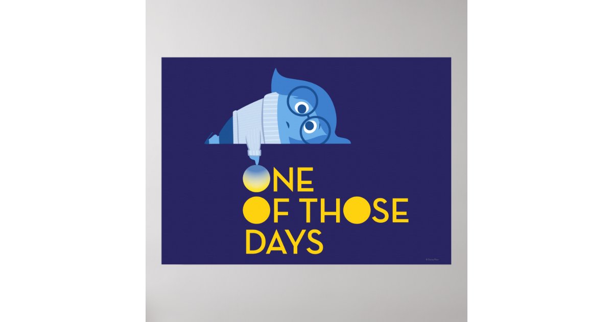 One of Those Days Poster Zazzle