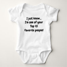 One of your top 10 favorite people (baby clothing)