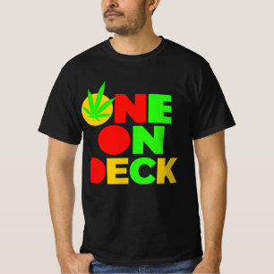 One on Deck  T-Shirt