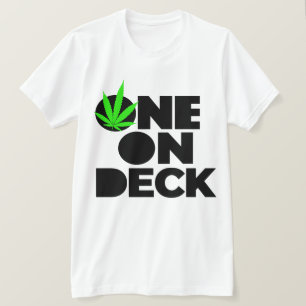 One on Deck T-Shirt