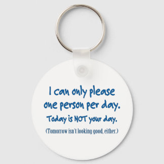 One Person Per Day Keychain