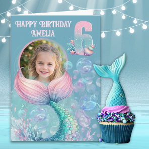One Photo Mermaid Tail  6th Birthday Card