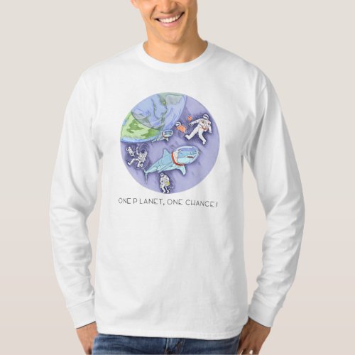 One Planet One Chance _ Earth DaySketchy Texture T_Shirt