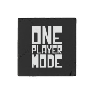ONE PLAYER MODE STONE MAGNET