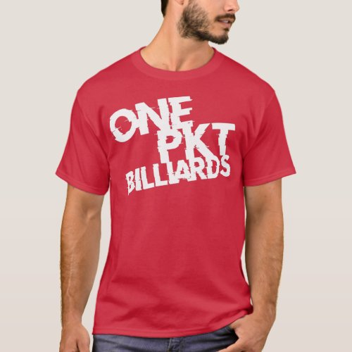 ONE POCKET BILLIARDS WHITE T_Shirt