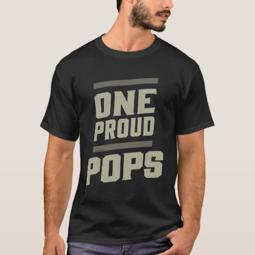 One Proud Pops T_Shirt