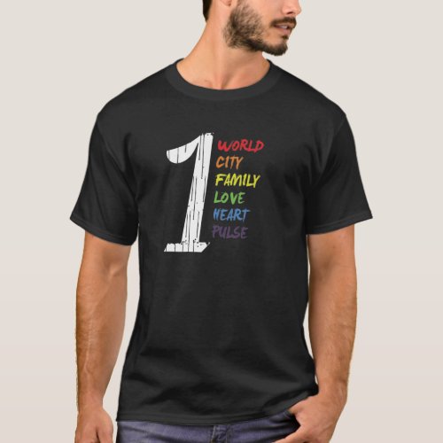 One pulse _ World City Family Love Heart LGBT T_Shirt