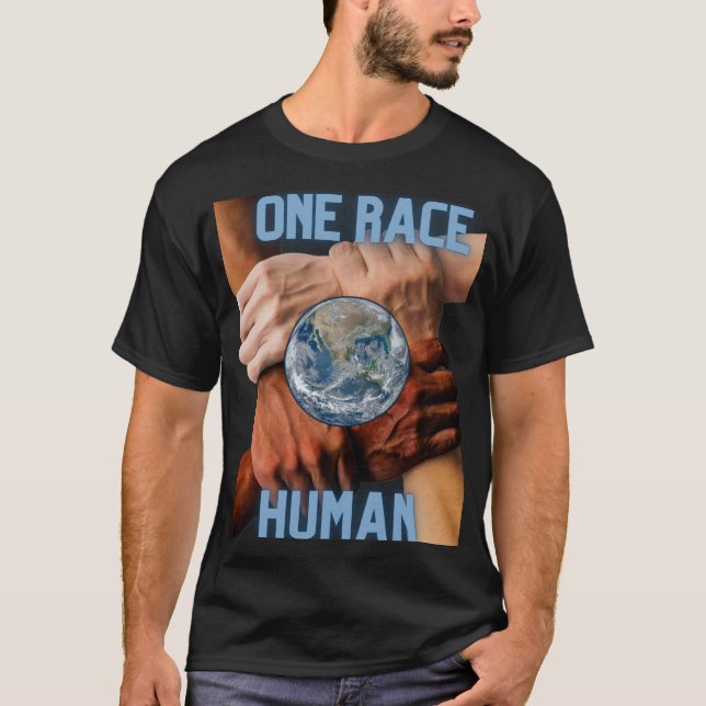  One Race Human T-Shirt (Front)