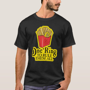 One Ring To Rule Them All T-Shirt