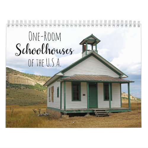 One Room Schoolhouses of the USA Calendar