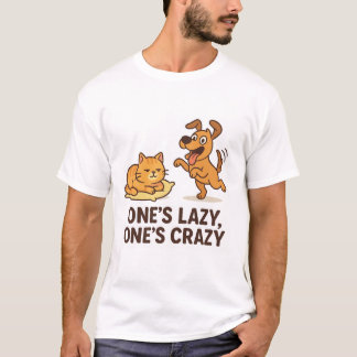 One’s Lazy, One’s Crazy – Funny Cat & Dog Duo Tee