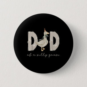 One Silly Goose Daddy 1st First Birthday Family 20 Button