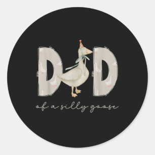 One Silly Goose Daddy 1st First Birthday Family 20 Classic Round Sticker