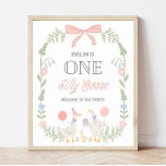 One Silly Goose Floral Pink Bow Birthday Welcome Poster<br><div class="desc">One Silly Goose Floral Pink Bow 1st Birthday Welcome Sign</div>