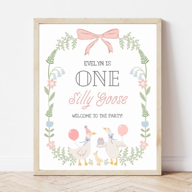 One Silly Goose Floral Pink Bow Birthday Welcome Poster (Creator Uploaded)