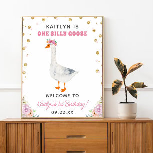 One Silly Goose Girls 1st Birthday Party Welcome Poster