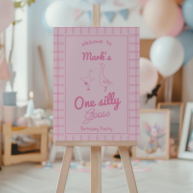 One Silly Goose Pink Drawn 1st Girl Birthday  Foam Board (Creator Uploaded)