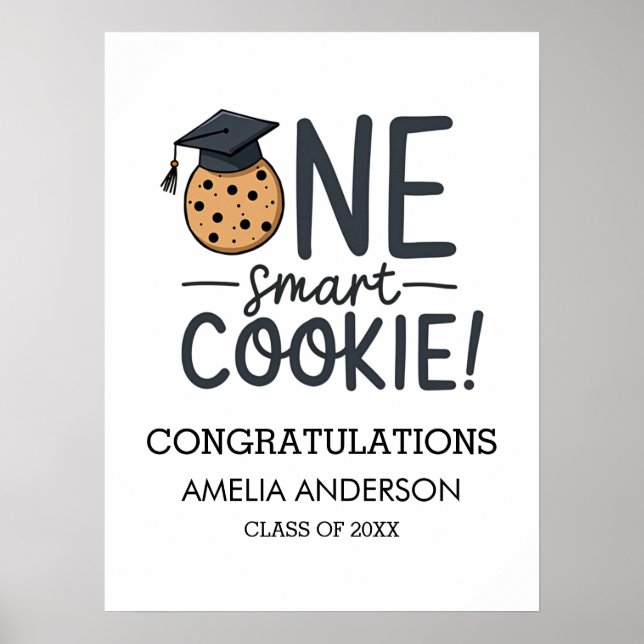 One Smart Cookie Graduation Class of Poster (Front)