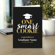 One Smart Cookie - Modern Black Gold Graduation