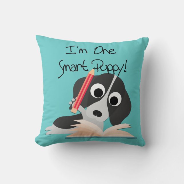 One Smart Puppy Throw Pillow (Front)