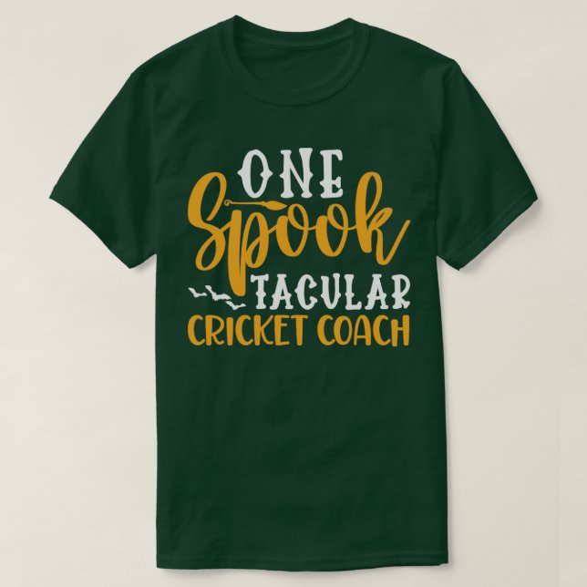 One Spook Tacular Cricket Coach  T-Shirt (Design Front)
